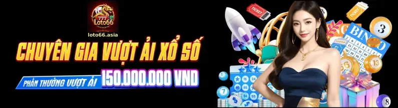 ĐĂNG KÝ LOTO66